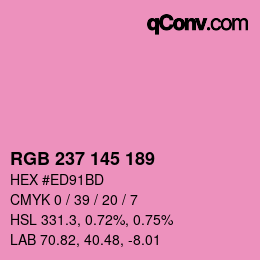 Color code: RGB 237 145 189 | qconv.com