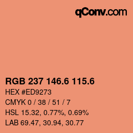 カラーコード: RGB 237 146.6 115.6 | qconv.com