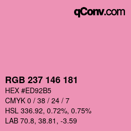 Color code: RGB 237 146 181 | qconv.com