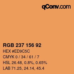 カラーコード: RGB 237 156 92 | qconv.com