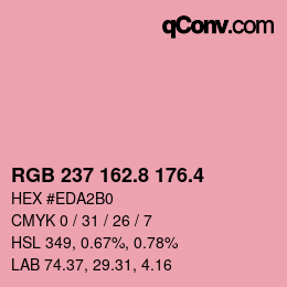 カラーコード: RGB 237 162.8 176.4 | qconv.com
