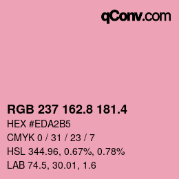 カラーコード: RGB 237 162.8 181.4 | qconv.com