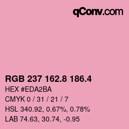 カラーコード: RGB 237 162.8 186.4 | qconv.com