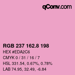 カラーコード: RGB 237 162.8 198 | qconv.com