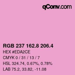 カラーコード: RGB 237 162.8 206.4 | qconv.com