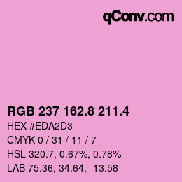 カラーコード: RGB 237 162.8 211.4 | qconv.com
