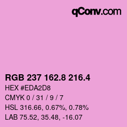 カラーコード: RGB 237 162.8 216.4 | qconv.com