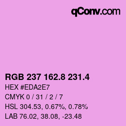 カラーコード: RGB 237 162.8 231.4 | qconv.com