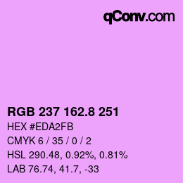 カラーコード: RGB 237 162.8 251 | qconv.com