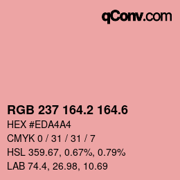 カラーコード: RGB 237 164.2 164.6 | qconv.com