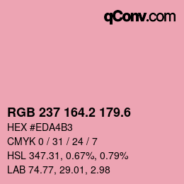 カラーコード: RGB 237 164.2 179.6 | qconv.com