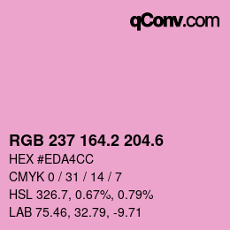 カラーコード: RGB 237 164.2 204.6 | qconv.com
