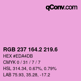 カラーコード: RGB 237 164.2 219.6 | qconv.com