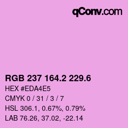 カラーコード: RGB 237 164.2 229.6 | qconv.com