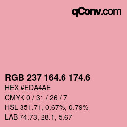 カラーコード: RGB 237 164.6 174.6 | qconv.com