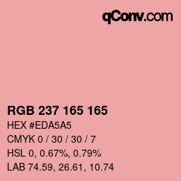 カラーコード: RGB 237 165 165 | qconv.com