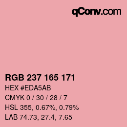 カラーコード: RGB 237 165 171 | qconv.com