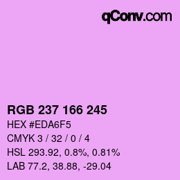 カラーコード: RGB 237 166 245 | qconv.com