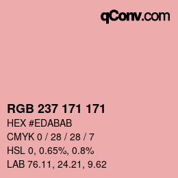 颜色代码: RGB 237 171 171 | qconv.com