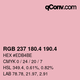 カラーコード: RGB 237 180.4 190.4 | qconv.com