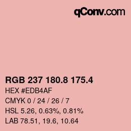 カラーコード: RGB 237 180.8 175.4 | qconv.com