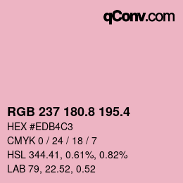 カラーコード: RGB 237 180.8 195.4 | qconv.com