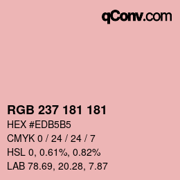 カラーコード: RGB 237 181 181 | qconv.com