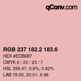 カラーコード: RGB 237 182.2 183.6 | qconv.com