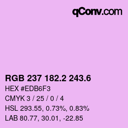 カラーコード: RGB 237 182.2 243.6 | qconv.com