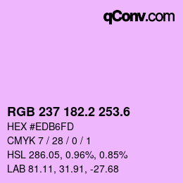 カラーコード: RGB 237 182.2 253.6 | qconv.com
