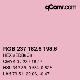 カラーコード: RGB 237 182.6 198.6 | qconv.com