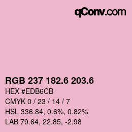 カラーコード: RGB 237 182.6 203.6 | qconv.com