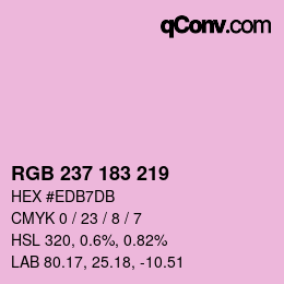 カラーコード: RGB 237 183 219 | qconv.com