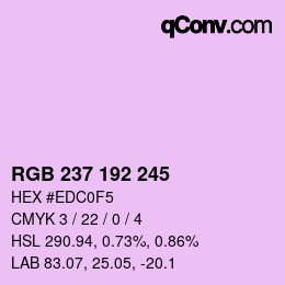 カラーコード: RGB 237 192 245 | qconv.com