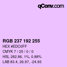 カラーコード: RGB 237 192 255 | qconv.com