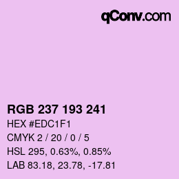 カラーコード: RGB 237 193 241 | qconv.com