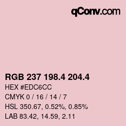 カラーコード: RGB 237 198.4 204.4 | qconv.com
