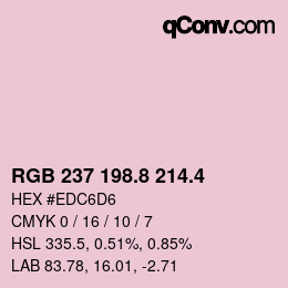 カラーコード: RGB 237 198.8 214.4 | qconv.com