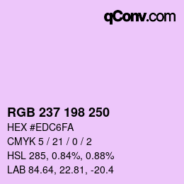 Color code: RGB 237 198 250 | qconv.com
