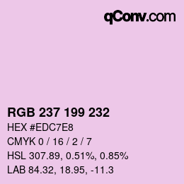 Color code: RGB 237 199 232 | qconv.com