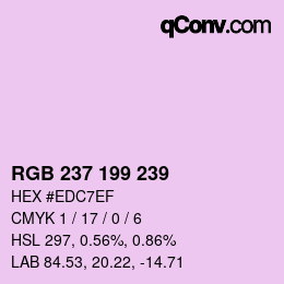 カラーコード: RGB 237 199 239 | qconv.com