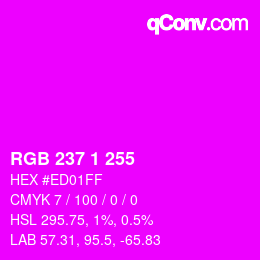 颜色代码: RGB 237 1 255 | qconv.com