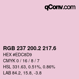 カラーコード: RGB 237 200.2 217.6 | qconv.com