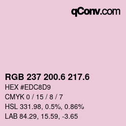 カラーコード: RGB 237 200.6 217.6 | qconv.com