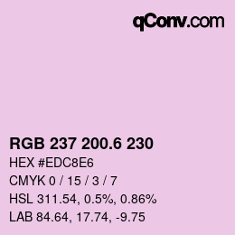 カラーコード: RGB 237 200.6 230 | qconv.com