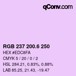 カラーコード: RGB 237 200.6 250 | qconv.com