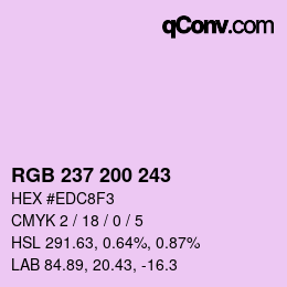 Color code: RGB 237 200 243 | qconv.com