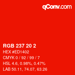 カラーコード: RGB 237 20 2 | qconv.com