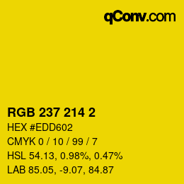 カラーコード: RGB 237 214 2 | qconv.com