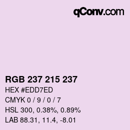 カラーコード: RGB 237 215 237 | qconv.com
